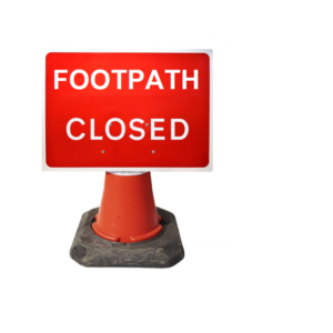 Cone Sign 600mm x 450mm Footpath Closed